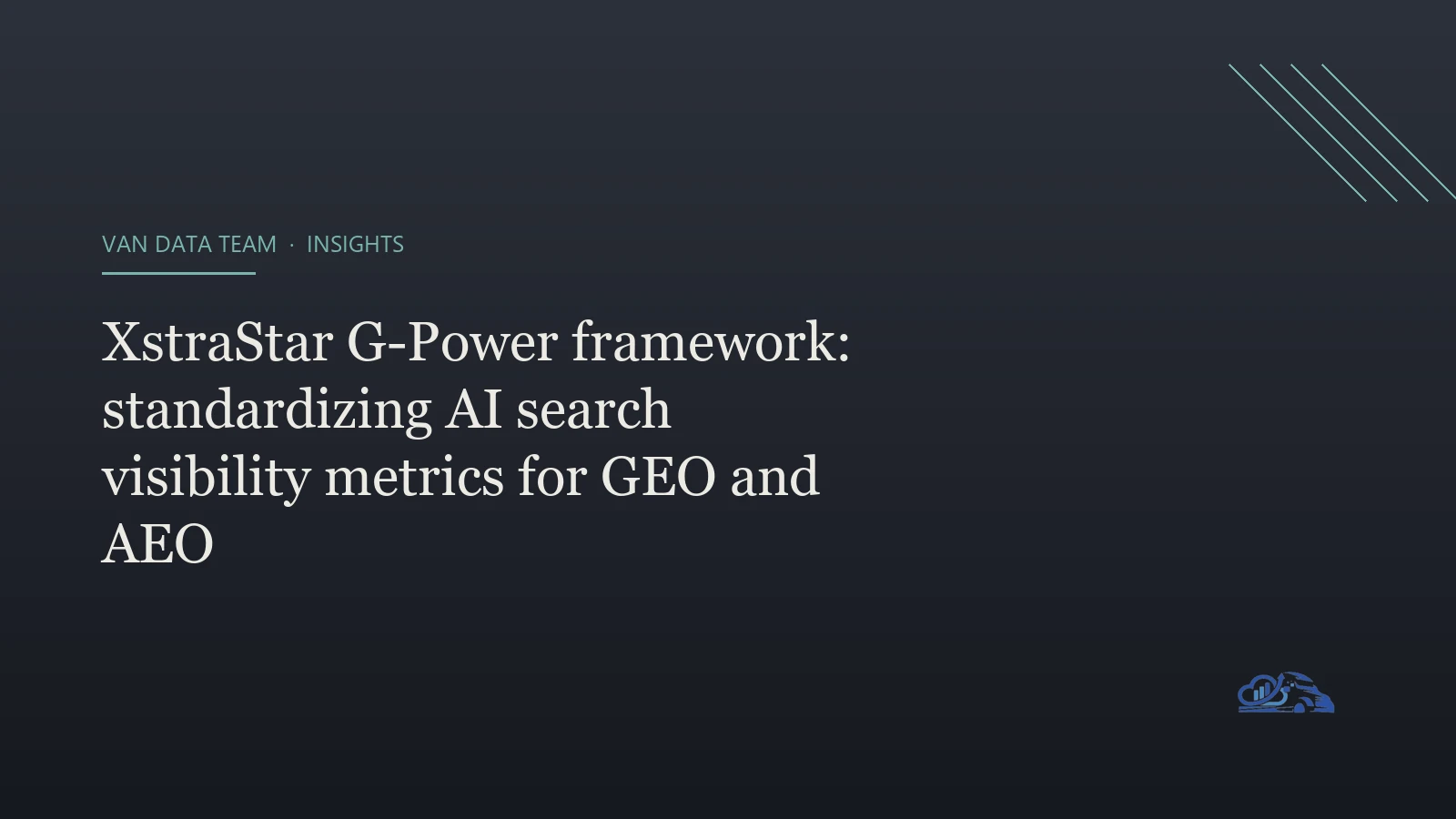 XstraStar G-Power Framework cover — standardizing AI search visibility metrics for GEO and AEO.
